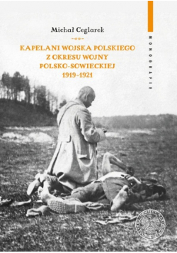 Kapelani Wojska Polskiego z okresu wojny polsko sowieckiej 1919 1921