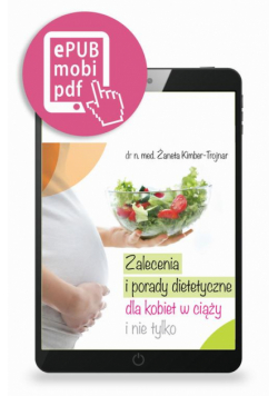 Zalecenia i porady dietetyczne dla kobiet w ciąży i nie tylko