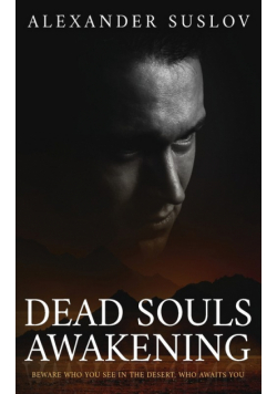 Dead Souls Awakening