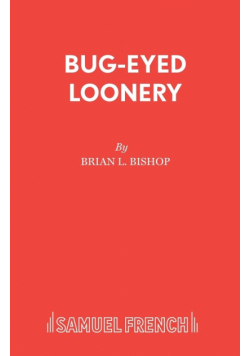 Bug-Eyed Loonery