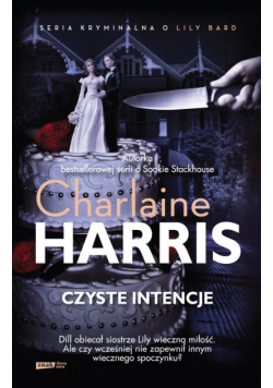 Harris Charlaine - Czyste intencje