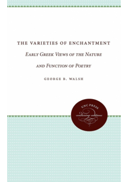 The Varieties of Enchantment