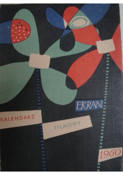Kalendarz filmowy 1960 tygodnika Ekran
