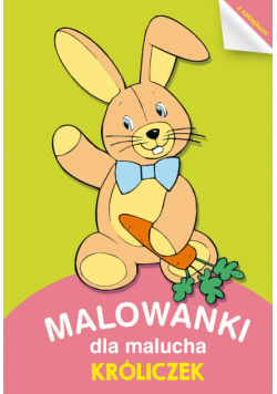 Malowanki dla Malucha Króliczek