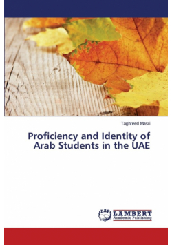 Proficiency and Identity of Arab Students in the UAE