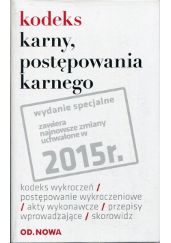 Kodeks karny, postępowania karnego