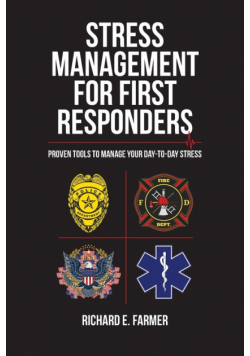 Stress Management for First Responders
