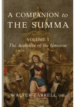 A Companion to the Summa-Volume I