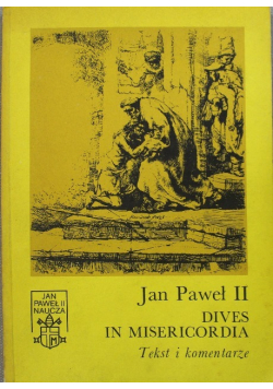 Jan Paweł II Dives in misericordia