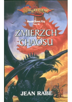 Zmierzch chaosu t. 3 Smoki Nowej Ery