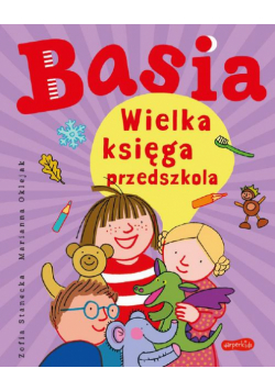 Basia. Wielka księga przedszkola