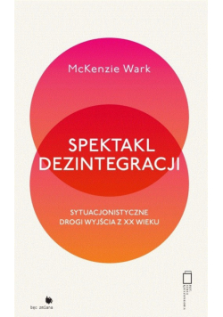 Spektakl dezintegracji