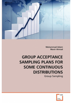 Group Acceptance Sampling Plans For Some Continuous Distributions
