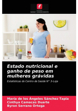 Estado nutricional e ganho de peso em mulheres grávidas
