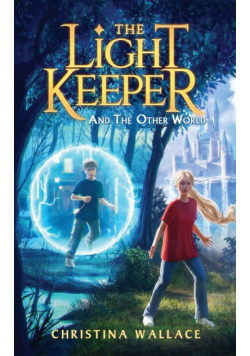 The Light Keeper And The Other World