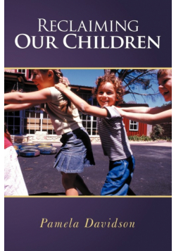 Reclaiming Our Children