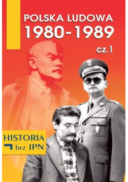 Polska Ludowa 1980 1989  Część 1