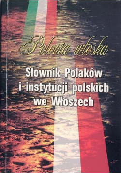 Słownik polaków i instytucji polskich we włoszech