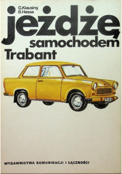 Jeżdżę samochodem Trabant