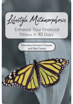 Lifestyle Metamorphosis Enhance Your Financial Fitness in 40 Days