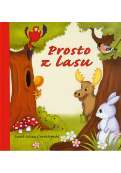 Prosto z lasu