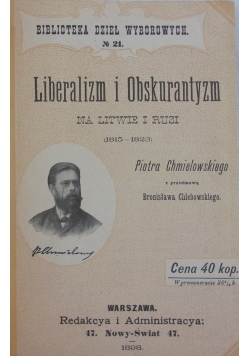 Liberalizm i obskurantyzm, 1898 r.