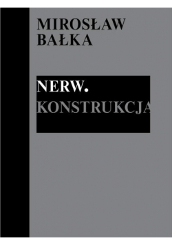 Nerw. Konstrukcja