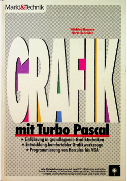 Grafik mit Turbo Pascal 4.0 /5.0 /5.5 Einführung in grundlegende Grafiktechniken