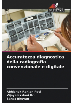 Accuratezza diagnostica della radiografia convenzionale e digitale