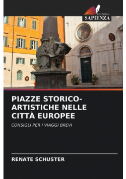 Piazze Storico-Artistiche Nelle Città Europee