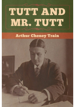 Tutt and Mr. Tutt