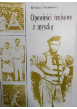 Opowieści tenisowe z myszką