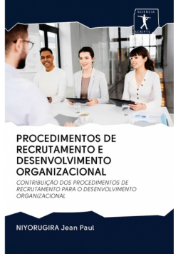 Procedimentos De Recrutamento E Desenvolvimento Organizacional
