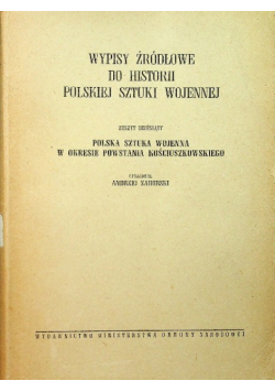 Wypisy źródłowe do historii polskiej sztuki wojennej