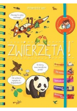 Powiedz mi! Zwierzęta!