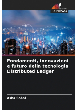 Fondamenti, innovazioni e futuro della tecnologia Distributed Ledger