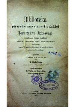 Biblioteka pisarzów assystencji polskiej Towarzystwa Jezusowego 1862 r.
