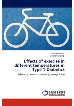 Effects of exercise in different temperatures in Type 1 Diabetics