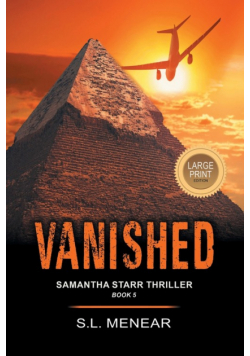 Vanished (A Samantha Starr Thriller, Book 5)