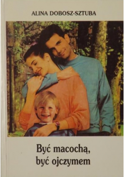 Być macochą, być ojczymem