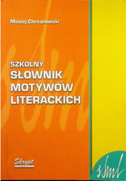 Szkolny słownik motywów literackich