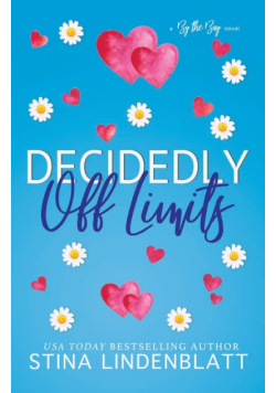 Decidedly Off Limits