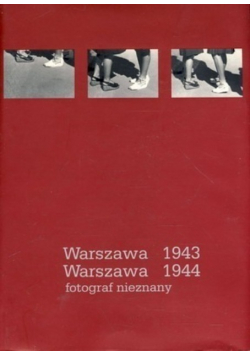 Warszawa 1943 1944 Fotograf nieznany