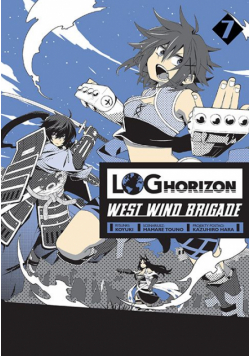 Log Horizon - West Wind Brigade. Tom 7