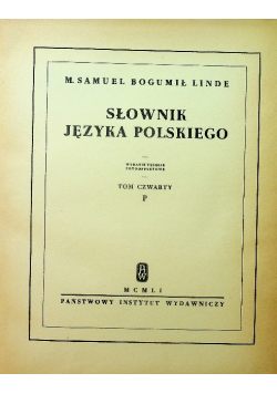 Słownik Języka Polskiego Tom IV