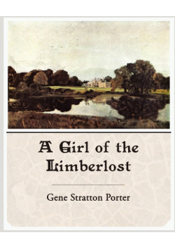 A Girl of the Limberlost