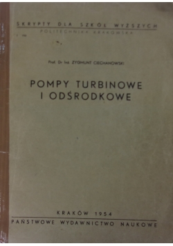 Pompy turbinowe i odśrodkowe