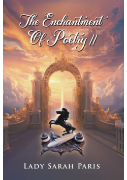The Enchantment Of Poetry II