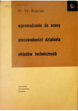 Wprowadzenie do oceny niezawodności działania układów technicznych