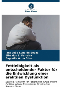 Fettleibigkeit als entscheidender Faktor für die Entwicklung einer erektilen Dysfunktion